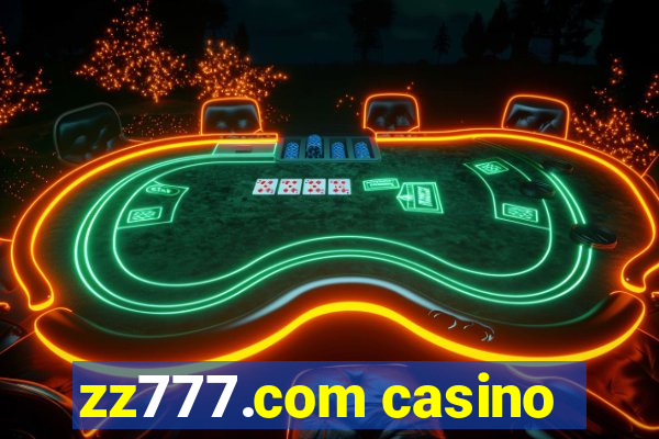 zz777.com casino